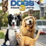 Movie Review: ‘Cats & Dogs 3: Paws Unite’