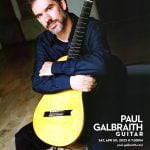 Temecula Presents’ welcomes 8-string guitar virtuoso Paul Galbraith & the Dennis Jones Band to the Old Town Temecula Community Theater