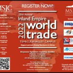 MSJC to Host 2022 Inland Empire World Trade Conference at Temecula Valley Campus