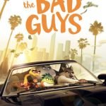 Movie Review: ‘The Bad Guys’