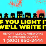 This Independence Day, remember if you light it, we’ll write it