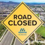 Menifee road closure: Antelope Road at La Piedra Road Road Closed in Menifee