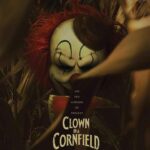Movie review: ‘Clown in a Cornfield’