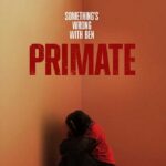 Movie review: ‘Primate’